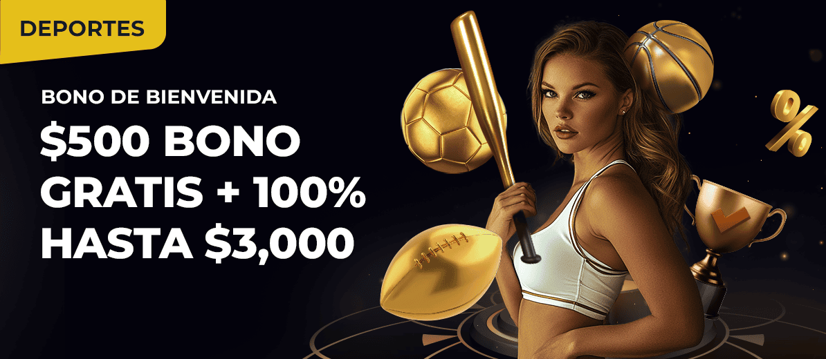 Bono de Bienvenida en Deportes + 500 para verificar tu numero